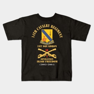 Army - 14th Cavalry Regiment w Cav Br - 1st Squadron - Operation Iraqi Freedom - 2003–2004 - Red Txt X 300 Kids T-Shirt